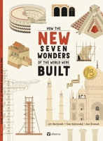 How the New Seven Wonders of the World Were Built 8000076349 Book Cover