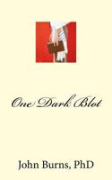 One Dark Blot 1545458820 Book Cover