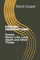 Passing Observations: A Book of Poems B0BQ9L2P56 Book Cover