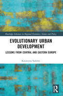 Evolutionary Urban Development: Lessons from Central and Eastern Europe B0BRNVCZ9J Book Cover