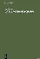 Das Lagergeschäft 3110084945 Book Cover