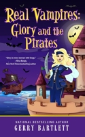 Real Vampires: Glory and the Pirates B09LRM97TT Book Cover