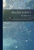 Water Supply, Considered Mainly From a Chemical and Sanitary Standpoint 1014050677 Book Cover