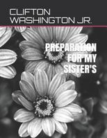 Preparation for My Sister's 1792844107 Book Cover