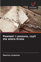 Powiesc i cenzura, czyli zla wiara Erosa (Polish Edition) 6630385144 Book Cover