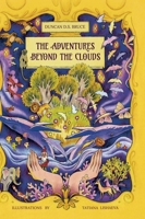 The Adventures Beyond The Clouds 173952411X Book Cover