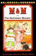 M & M and the Halloween Monster (M & M) 0140342478 Book Cover