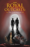 Royal Outcasts: the Coronation 1982250313 Book Cover