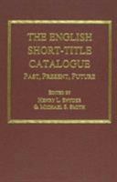 The English Short-Title Catalogue: Past, Present, Future (Ams Studies in the Eighteenth Century) 0404635423 Book Cover