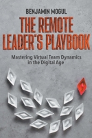 The Remote Leader's Playbook B0CSNKHTFZ Book Cover
