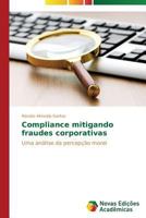 Compliance Mitigando Fraudes Corporativas 3639682181 Book Cover