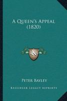 A Queen’s Appeal 1166428478 Book Cover