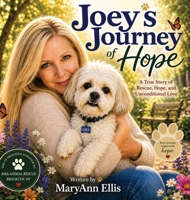 Joey's Journey of Hope B0HBB4JFQJ Book Cover