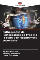 Pathogenèse de l'ostéoporose de type II à la suite d'un édentement secondaire (French Edition) 6207693248 Book Cover