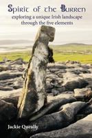 Spirit of the Burren: Exploring a Unique Irish Landscape through the Five Elements 0954143590 Book Cover