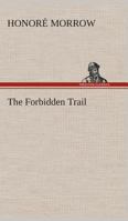 The forbidden trail 1517696674 Book Cover
