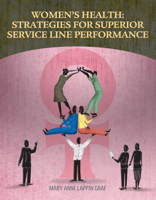 Women�s Health: Strategies for Superior Service Line Performance 1601467761 Book Cover