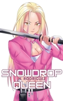 Snowdrop Queen B0FNT6CCHR Book Cover