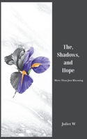 The Shadows, and Hope B0CQ49Y8F8 Book Cover