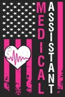 Medical Assistant: Blank Journal With Dotted Grid Paper - American Flag In Pink And Heratbeat Line 169907786X Book Cover