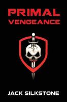 PRIMAL Vengeance 1533472696 Book Cover