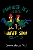 Terminplaner 2020: Wochenkalender Tagesplaner Hühner A5 | Planen & Notieren | Softcover | Geschenkidee Hühnerflüsterer Taschenkalender (German Edition) 1679099477 Book Cover