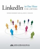 Linkedin in One Hour for Lawyers 1614383480 Book Cover