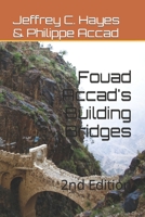 Fouad Accad's Building Bridges: 2nd Edition B08F7JB9X1 Book Cover