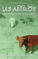 Les Astros, chroniques de zodiocratie: Le Taureau et la Reine Émeraude (French Edition) B0GQZ7WD3J Book Cover