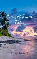 Coconut Beach Tales 1805810294 Book Cover