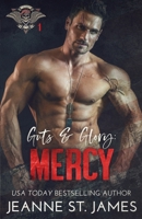 Guts and Glory - Mercy 1954684096 Book Cover