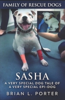 Sasha: Large Print Edition 1534938303 Book Cover