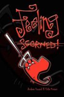 Feeling Scorned 142598259X Book Cover