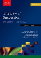 The Law of Succession in South Africa 0199045429 Book Cover