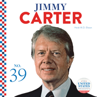 Jimmy Carter (United States Presidents) 1532193432 Book Cover