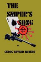 The Sniper's Song 1430322349 Book Cover