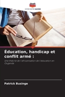 Éducation, handicap et conflit armé 6208682231 Book Cover