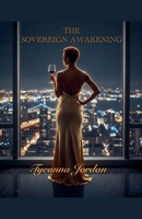 The Sovereign Awakening B0GVVXXZZ7 Book Cover