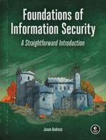 Foundations of Information Security: A Straightforward Introduction 1718500041 Book Cover