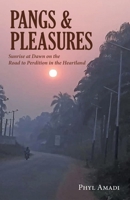 Pangs & Pleasures 1684860474 Book Cover