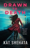 Drawn to Death B0BRBTHPLW Book Cover