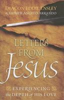Letters from Jesus: Experiencing the Depth of His Love 1585958336 Book Cover