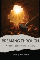 Breaking Through B0G6B978DS Book Cover