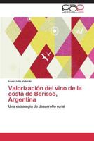 Valorizacion del Vino de La Costa de Berisso, Argentina 3845483962 Book Cover