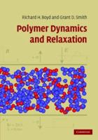 Polymer Dynamics and Relaxation 038798710X Book Cover