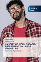Validity of Work Capacity Assessment on Labor Among Lbp 3639666062 Book Cover