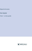 Don Quijote: Parte 1 - en letra grande 3387016271 Book Cover