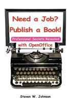 Need a Job? Publish a Book! 1453623221 Book Cover
