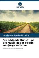Die bildende Kunst und die Musik in der Poesie von Jorge Aulicino 6209439446 Book Cover