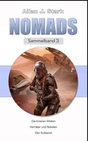 Nomads Sammelband: Sammelband 3 B0BVD3NJSQ Book Cover